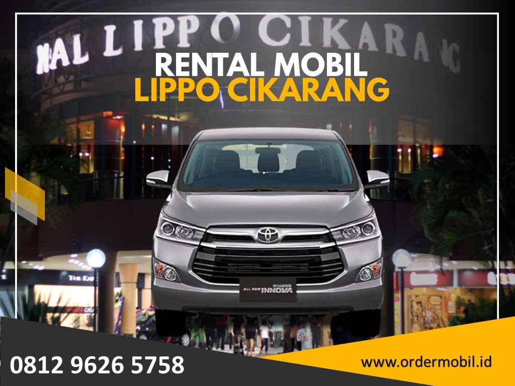 Rental Mobil LIPPO Cikarang