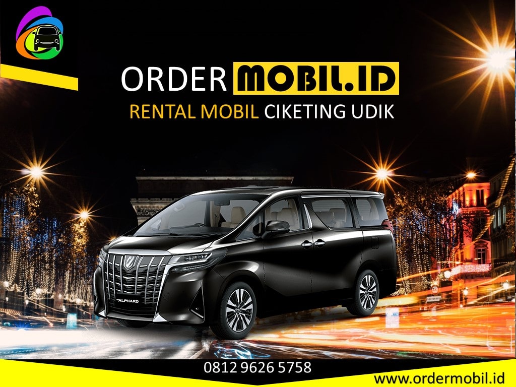 Rental Mobil Ciketing Udik