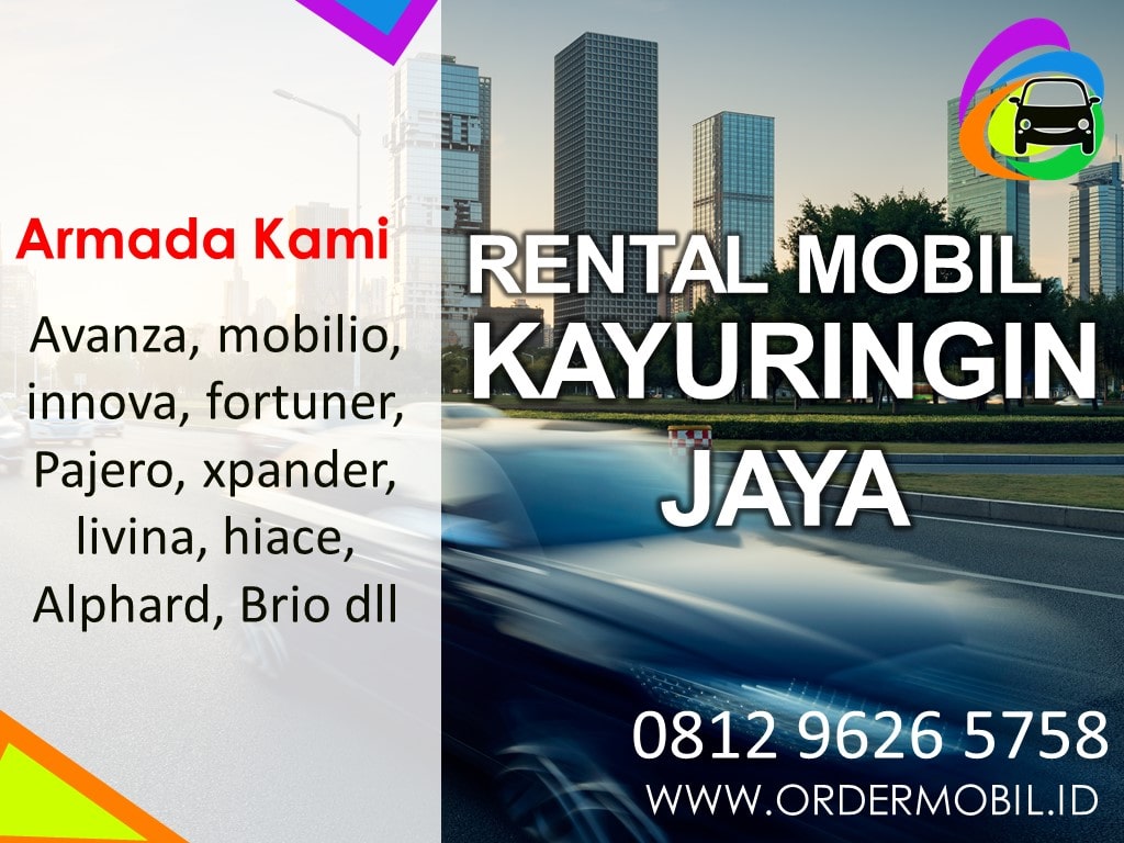 Rental Mobil Kayuringin Jaya