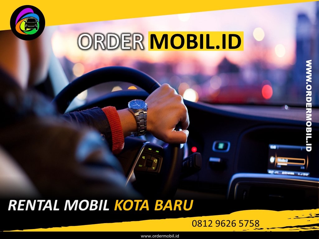 Rental Mobil Kota Baru
