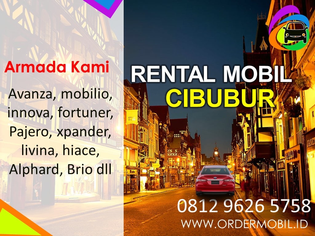 Rental Mobil Cibubur