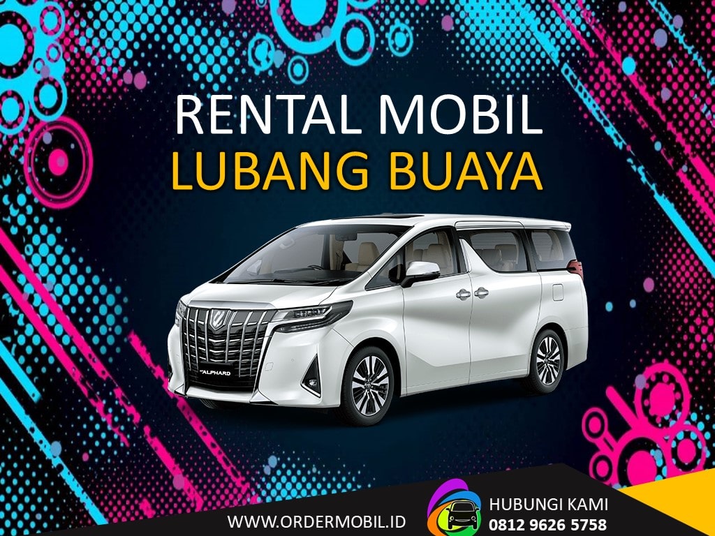 Rental Mobil Lubang Buaya