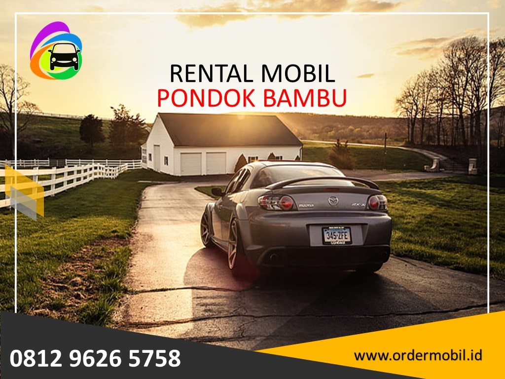 Rental Mobil Pondok Bambu